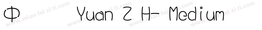 中国台湾Yuan Z H- Medium手机版字体转换